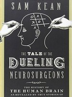 The Tale of the Dueling Neurosurgeons